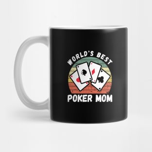 Poker Mom Mug